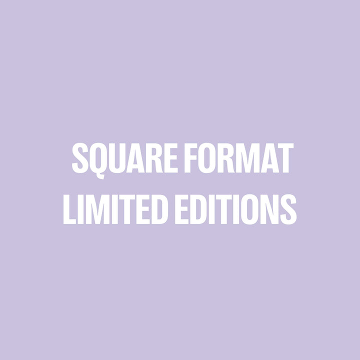 Square Format Limited Editions